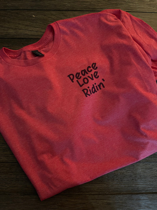 T-shirt Peace Love Ridin’